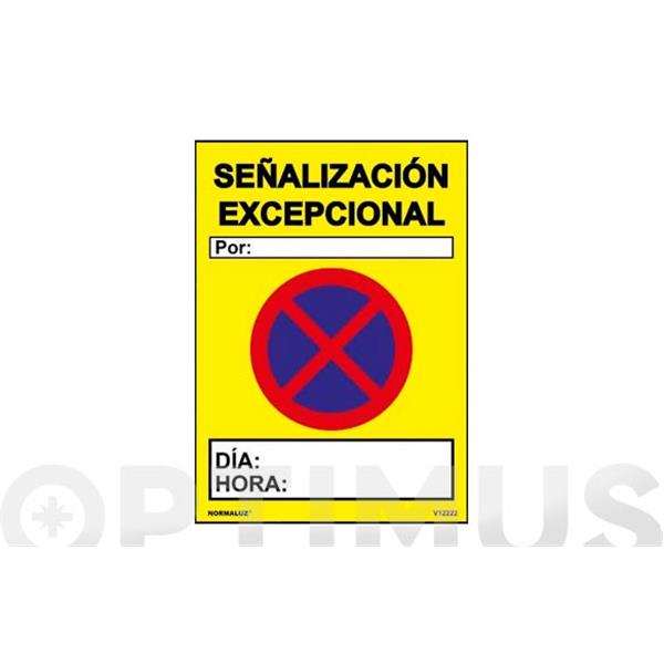 SE&Ntilde;AL PVC SE&Ntilde;ALIZACION EXCEPCIONAL 700 X 500 MM